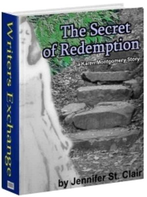 The Secret of Redemption [Karen Montgomery Series Book 2]