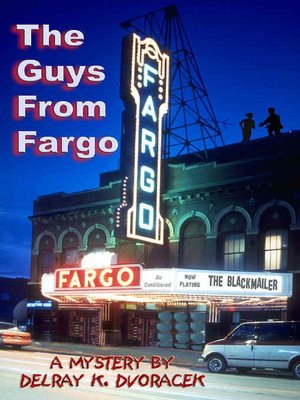 The Guys from Fargo