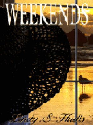Weekends