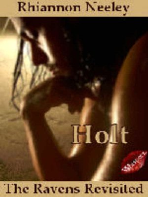 Ravens Revisited: Holt