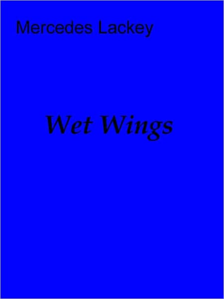 Wet Wings