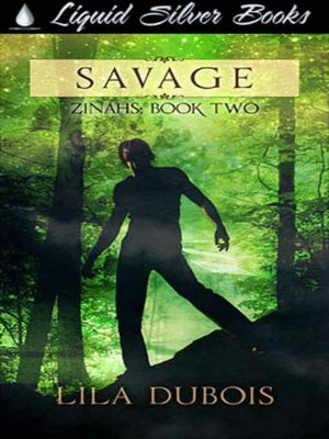 Savage [Zinahs Book 2]