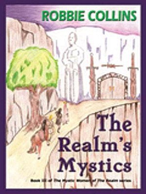 The Realm's Mystics [Mystic Women of The Realm Series Book III]