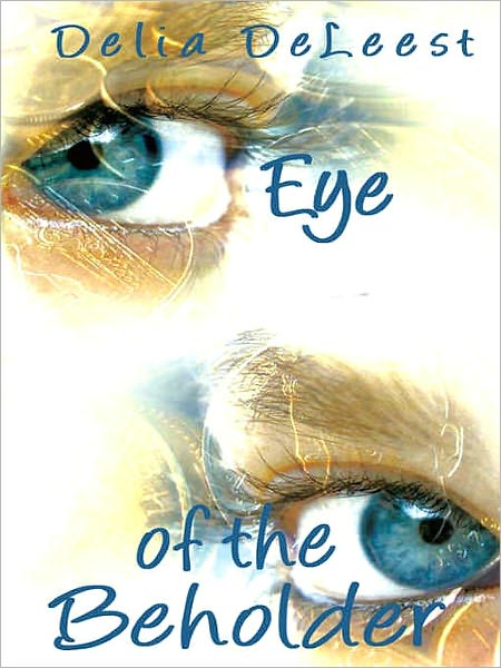 Eye of the Beholder