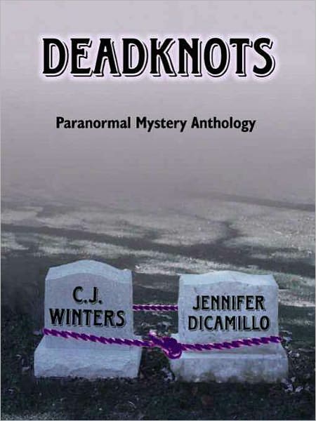 Deadknots, Paranormal Mystery Anthology