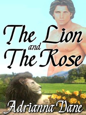 The Lion and the Rose