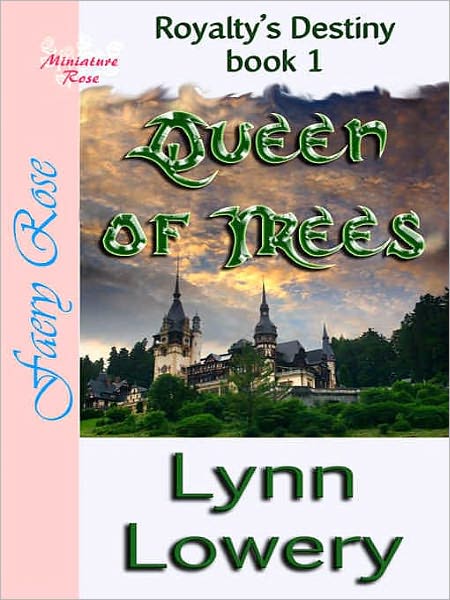 Queen of Trees [Royalty's Destiny Book 1]