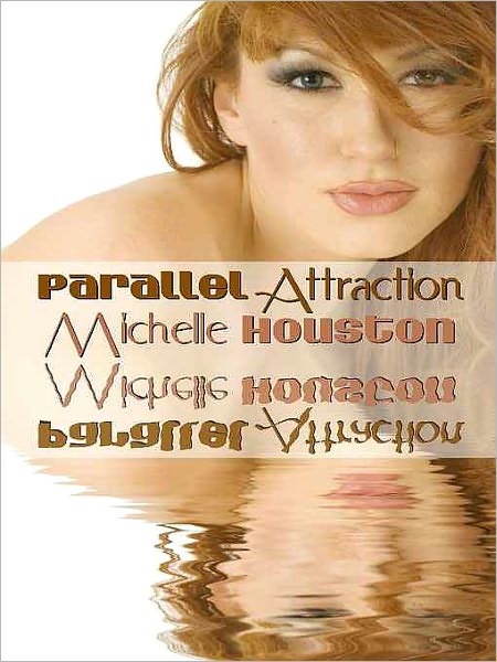 Parallel Attraction