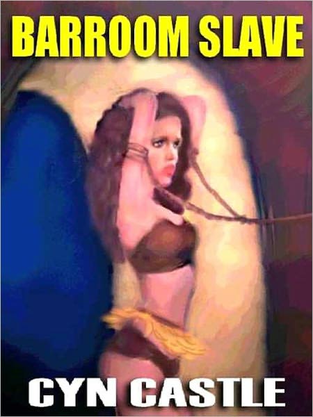 Barroom Slave