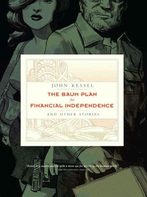 The Baum Plan for Financial Independence and Other Stories