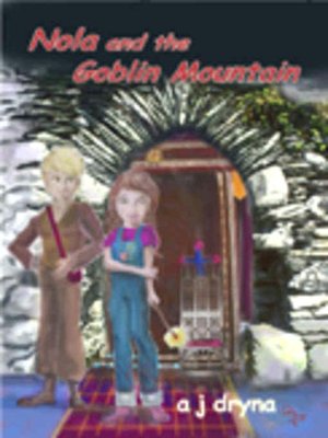 Nola and the Goblin Mountain