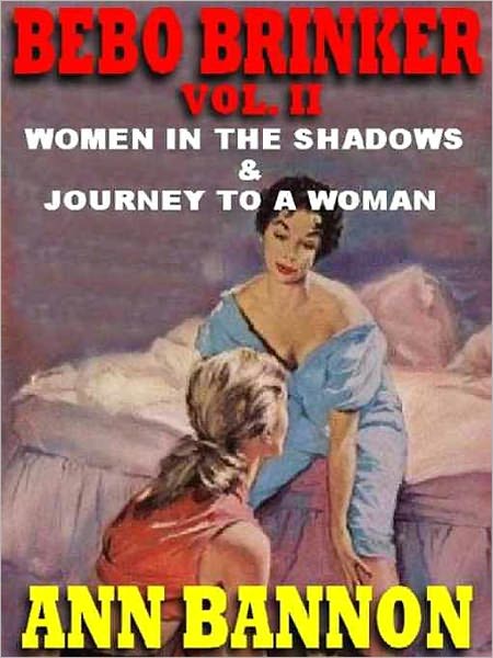 Women in the Shadows & Journey to a Woman [Bebo Brinker Vol. II]