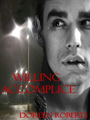 Willing Accomplice