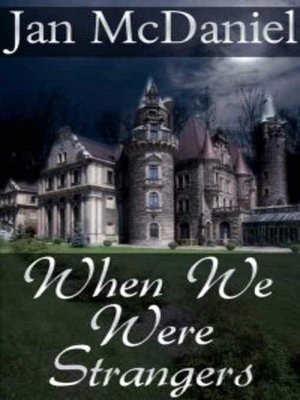 When We were Strangers