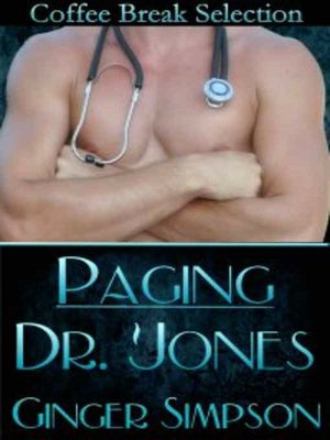 Paging Dr. Jones