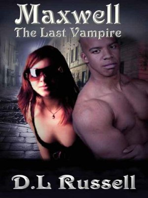 Maxwell: The Last Vampire