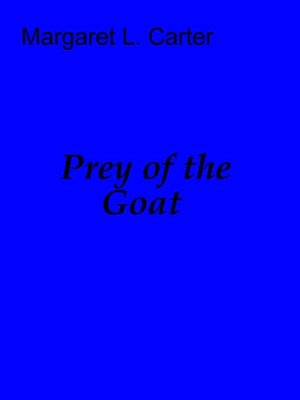 Prey of the Goat