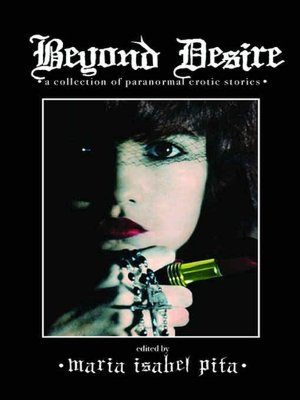 Beyond Desire: Paranormal Erotic Stories