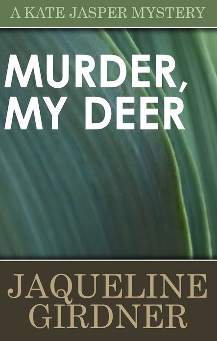 Murder, My Deer