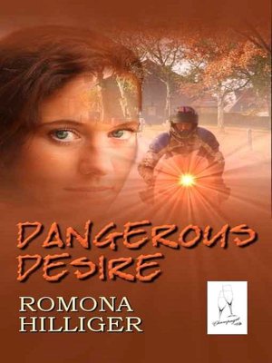 Dangerous Desire