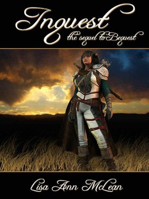 Inquest [Sequel to Bequest]