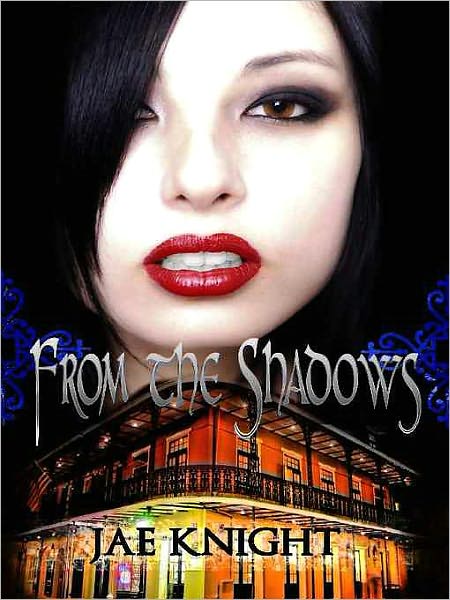 From the Shadows