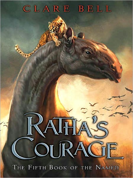 Ratha's Courage [Fifth Book of the Named]