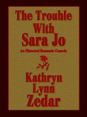 The Trouble With Sara Jo
