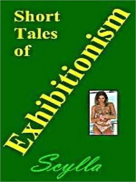 Short Tales of Exhibitionism