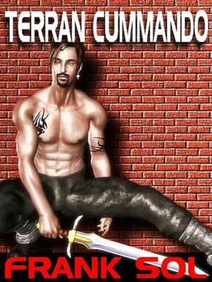 Terran Cummando: A Gay Science Fiction Novel