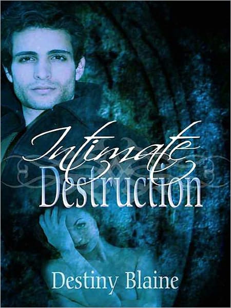 Intimate Destruction