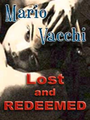 Lost and Redeemed