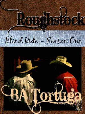 Roughstock [Blind Ride Season One]
