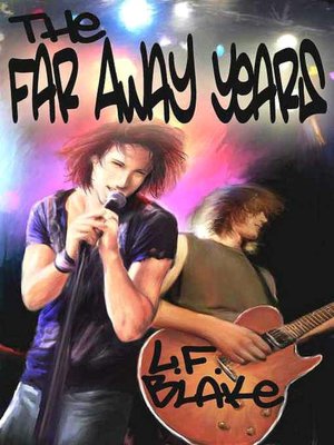 The Far Away Years