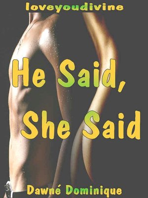 He Said, She Said