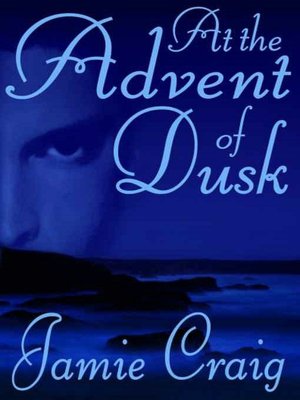 At The Advent Of Dusk