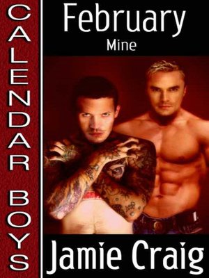 Calendar Boys--February: Mine