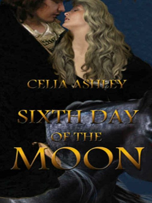 Sixth Day of the Moon