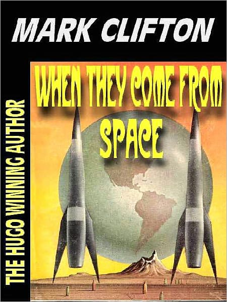 When They Come from Space [The Hilarious Misadventures of Ralph Kennedy Book 2]