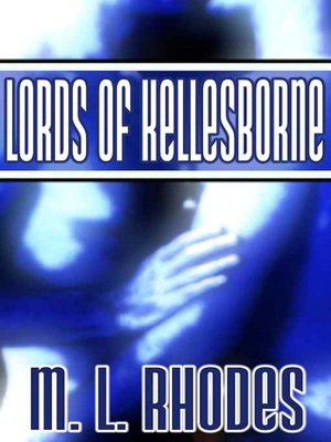 Lords of Kellesborne [The Draegan Lords, Book II]