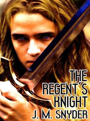 The Regent's Knight