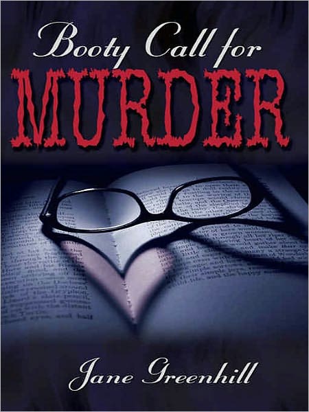 Booty Call For Murder