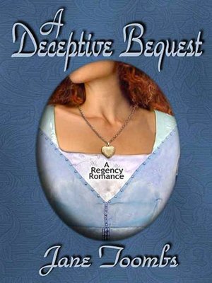 A Deceptive Bequest