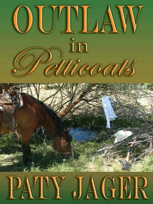 Outlaw In Petticoats