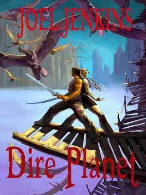 Dire Planet [Dire Planet Series #1]