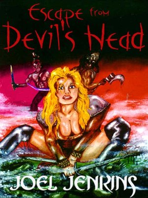 Escape from Devil's Head