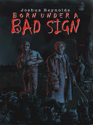 Born Under a Bad Sign