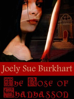 The Rose of Shanhasson