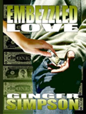 Embezzled Love