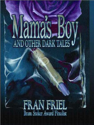 Mama's Boy and Other Dark Tales